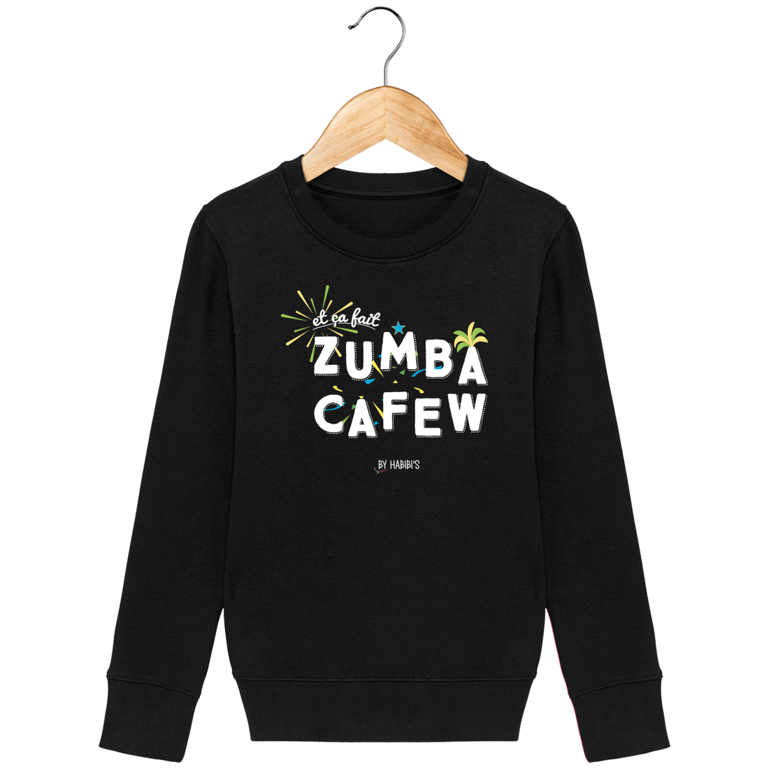 Enfant & Bébé>Sweatshirts - Sweat Enfant <br> Zumba Cafew