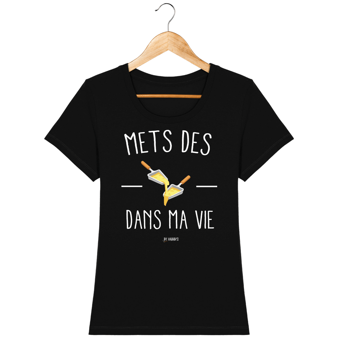 T-Shirt Femme Raclette dans ma vie